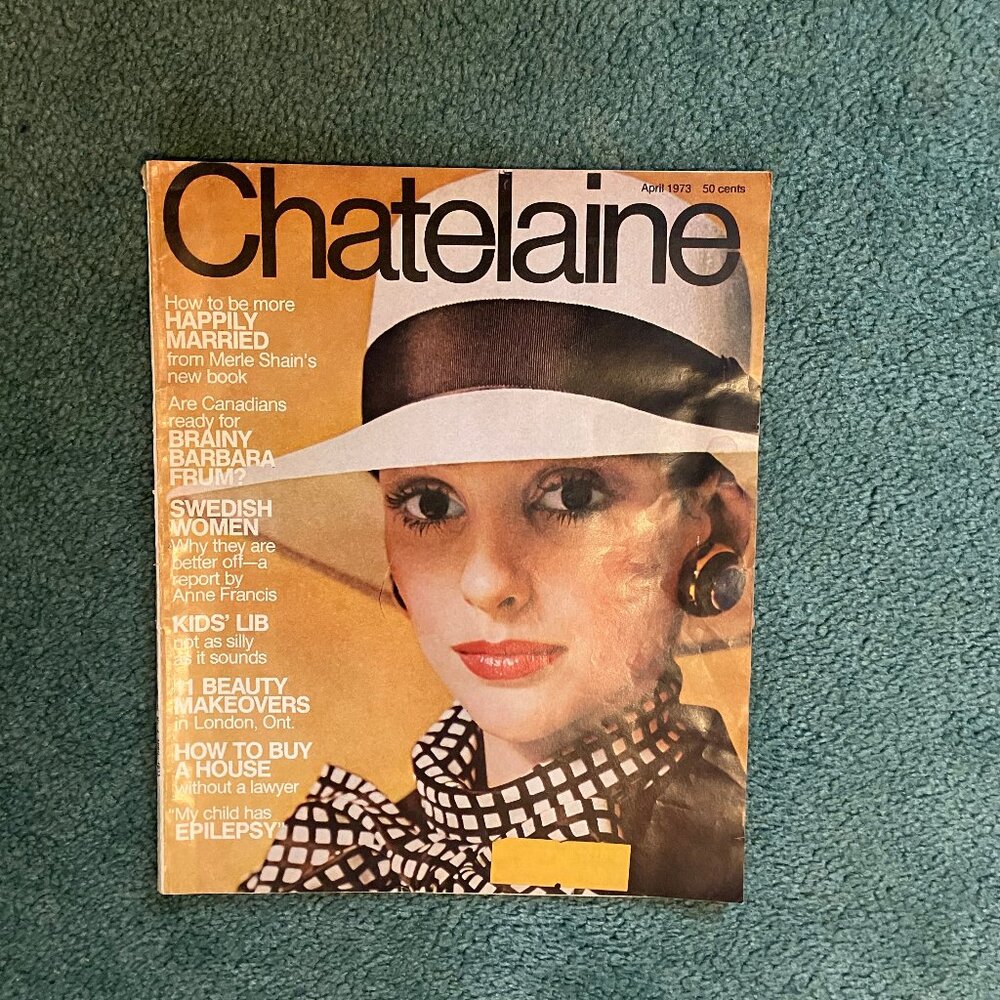 Vintage Chatelaine Magazine April 1973